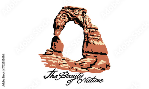 retro illustration of a natural sandstone arch in the desert. The Beauty of Nature artwork for a t-shirt