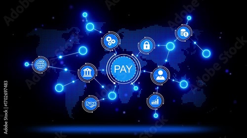 Global digital payment network connecting financial services and transactions worldwide with secure online pay icons and world map
