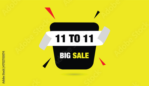 11 to 11 big sale editable vector art template illustration design black white gray shapes yellow abstract background creative poster layout modern style artwork graphic concept promotional design