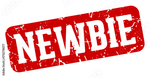 newbie rectangular sign. newbie stamp