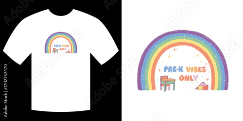 Pre-K Vibes Tee: A colorful Pre-K Vibes graphic adorns a soft white tee, designed with playful rainbow, perfect for inspiring youthful learning and early childhood adventures.