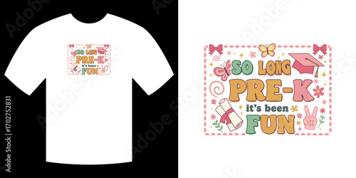 Pre-K farewell Graphic : Capture the essence of graduation with this design featuring cheerful illustrations and playful typography that celebrates the joy of learning and friendship.