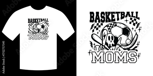 Basketball Moms: Illustrative graphics design showcasing a graphic tee designed for basketball moms. A fusion of sporting spirit and familial devotion, capturing the essence of cheerfulness.