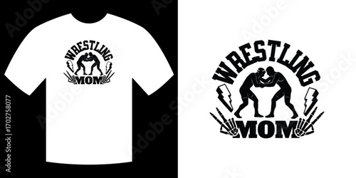 Wrestling Mom T-shirt Design: A graphic illustration of a wrestling mom t-shirt, designed with bold typography and symbolic graphics, showcases the spirit and dedication of a supportive mother.