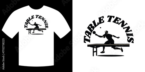 Table Tennis T-shirt Design: A sleek, monochrome design showcases a dynamic table tennis player mid-match, set against a clean background.