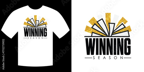 Winning Season Design: The winning season t-shirt design. this minimalist composition celebrates achievement and represents goals being reached, all set against a solid backdrop.