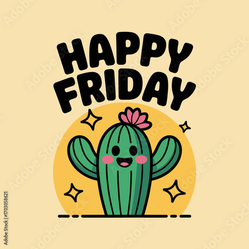 Happy friday message from a cute cactus brings cheer to your weekend vibes. Suitable for social media posts, greeting cards, wallpapers.