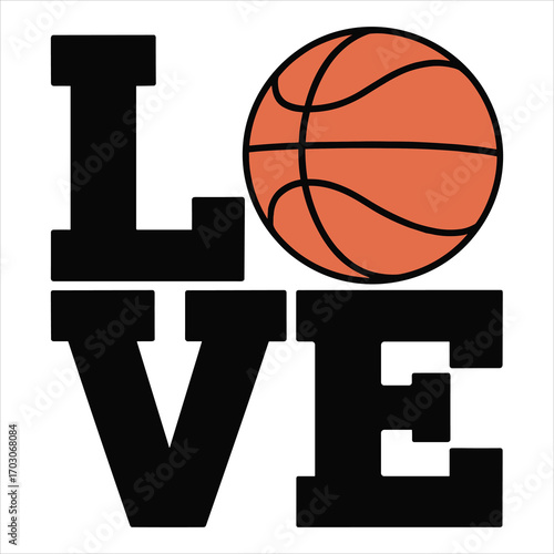 Basketball Love Vector  Sports Ball Typography Design for Fans