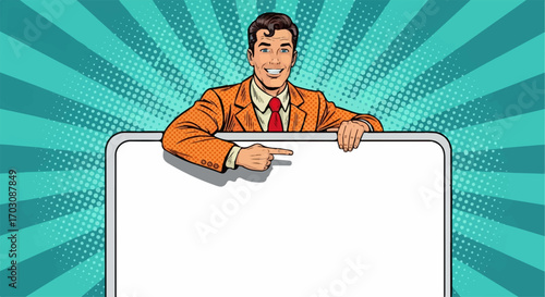 A smiling businessman in a retro pop art style points towards a large blank sign, conveying a message of confident presentation against a vibrant teal background.