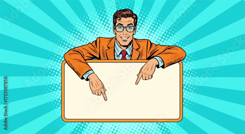 A cheerful businessman in a pop art style points downwards at a blank sign against a vibrant teal background, conveying a message of excitement and attention.