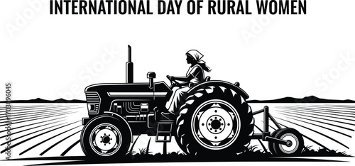 Marking international day of rural women with a woman driving a tractor a field