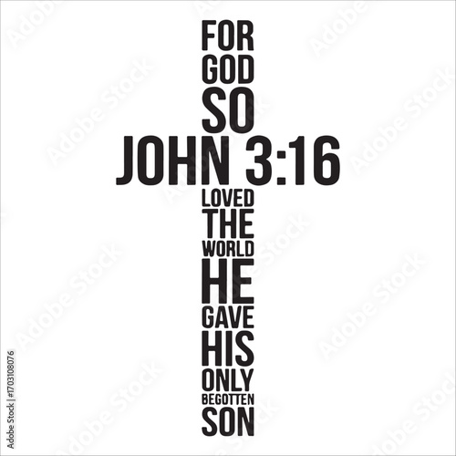 For God So Loved The World - John 3:16


