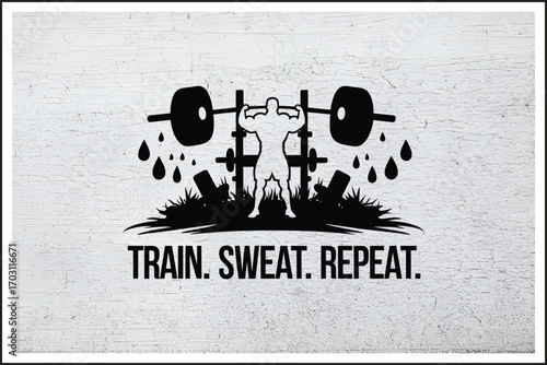 Train Sweat Repeat – Fitness Motivation,
Powerlifting Determination Artwork,
Gym Grind Black & White Design,
Strength Training Silhouette Poster