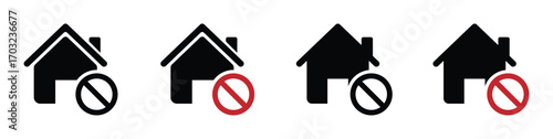 Homeless vector icons set. wrong house sign. No house symbol.