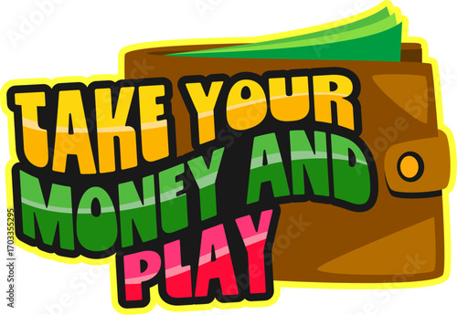 Casino gambling, money betting Y2K groovy sticker or hippie symbol. Gambling fortune retro vector patch, poker luck 60s sticker. Vegas game label with wallet and take your money and play slogan