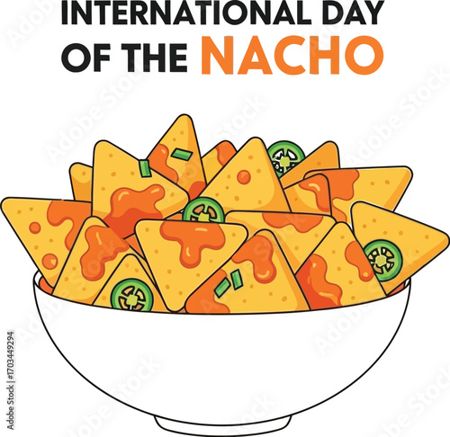 International day of nacho illustration of bowl full of nachos