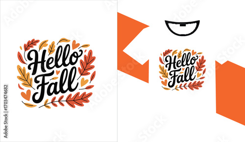 Hello fall autumn leaves graphic design for t shirts