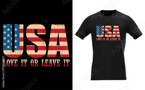 Patriotic usa love it or leave it design with american flag elements and bold typography