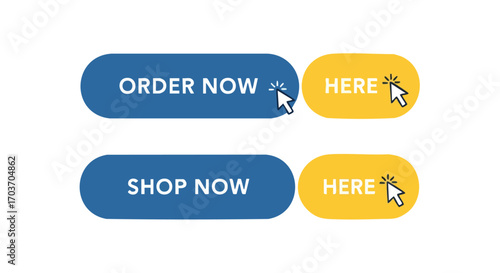 Two pairs of rounded buttons, one pair reading "Order Now" and "Here," the other "Shop Now" and "Here," each with a cursor hovering.