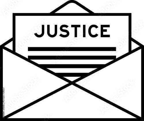 Envelope and letter sign with word justice as the headline