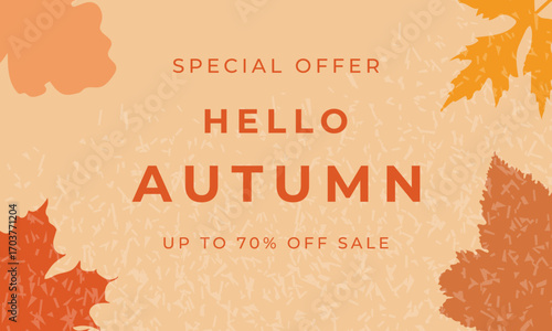 An autumn banner with the inscription "Hello, autumn" and a discount of up to 70%. The design is made in warm orange and beige tones, decorated with maple leaves. To advertise seasonal discounts, sale