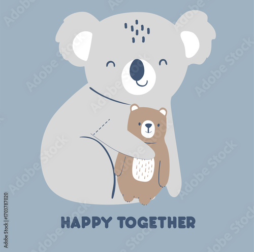 baby koala holding teddy bear with lettering text happy together 