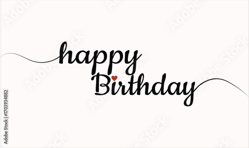 Elegant Happy Birthday Text Art Image for Cards, Wishes, Social Media Posts – Stylish Minimalist Black Script Font Design with Red Heart Accent