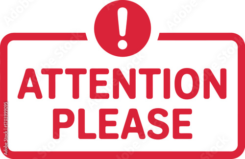 Attention please sign vector attention required important