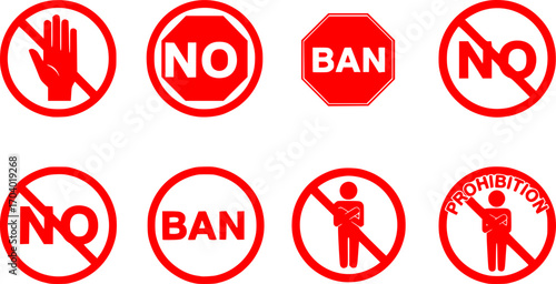 Vector set of no, ban, prohibition sign set
