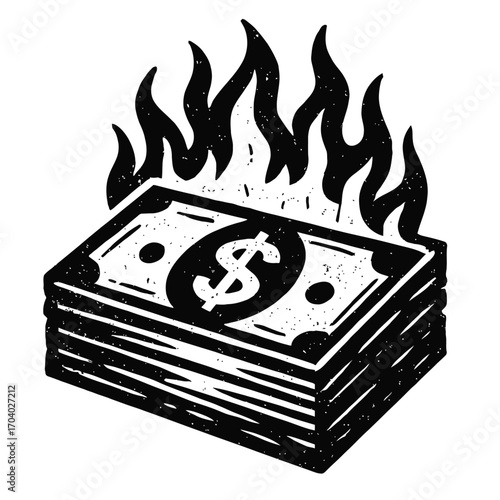 Monochrome grunge art of burning money, dollar bills engulfed in flames. Symbolizing financial crisis, inflation, economic hardship, wasteful spending, debt, wealth destruction, rising costs, and mark