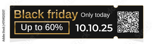 Black Friday coupon in the form of a ticket in black with a gold gradient along the contour and gold lettering. Template for a coupon, ticket, voucher
