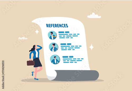 Professional references resume, people who recommend, working experience or recommendation for candidate, skill guarantee concept, business woman with reference people and work experience document.