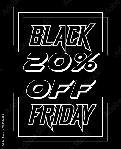 Black friday sale event with white bold text on black background