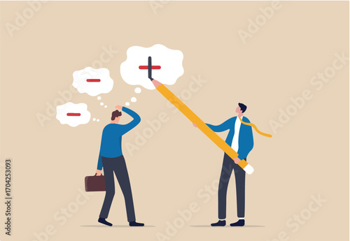 Think positive mindset, optimistic attitude to success in work, mentor to motivate employee for positivity concept, businessman manager using pencil to draw positive sign on employee negative thought.
