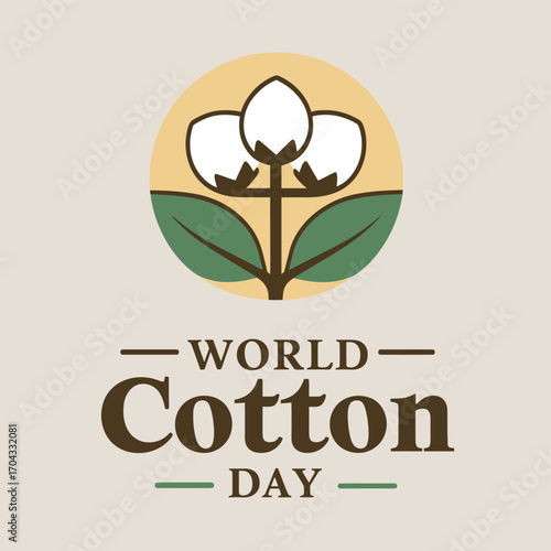Vector art of world cotton day celebration logo featuring a stylized cotton plant with text