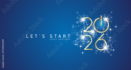 Start of Happy New Year 2026 golden white shining glitter stars rounded typography blue background banner with turn on button icon