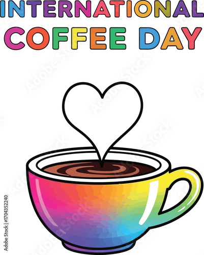 International coffee day rainbow coffee cup with heart shape