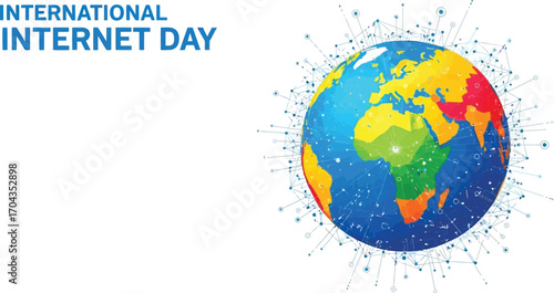 International internet day with the Earth globe concept of global network and communication technology