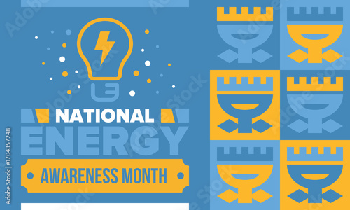 National Energy Awareness Month in October. Optimization and management of energy consumption. The introduction of advanced technology, encourage the use of renewable energy. Energy security. Vector
