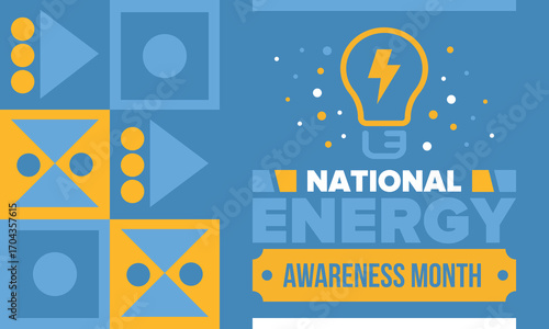 National Energy Awareness Month in October. Optimization and management of energy consumption. The introduction of advanced technology, encourage the use of renewable energy. Energy security. Vector