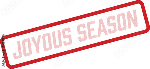 Red lined frame announces 'Joyous Season' on white background with patterned text