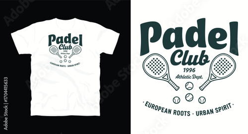 Padel Club tennis t shirt design, vector graphic, typographic poster or tshirts street wear and Urban style