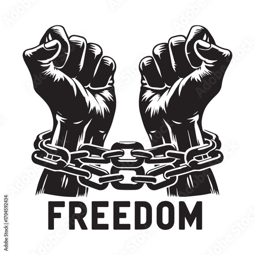 Black and white illustration of two raised fists breaking free from chains with the word FREDOM