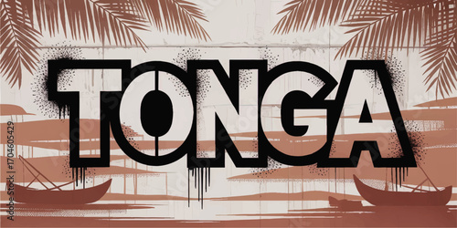 Tonga Graffiti Street Art with Tropical Palms, Canoes, and Ocean Silhouette – Modern Island Travel Poster Design