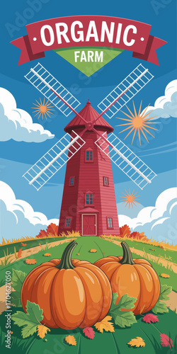 A charming illustration of an organic farm featuring a vibrant windmill and embracing the warmth of autumn with bright pumpkins in a splendid rural landscape.