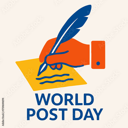 A vibrant vector graphic of a hand writing a letter with a quill pen for World Post Day, using solid colors and a white background