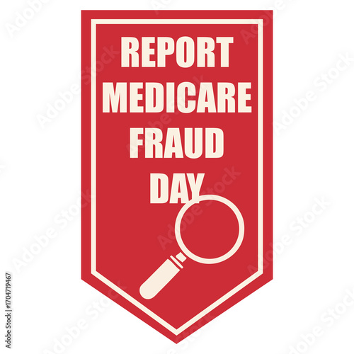 Report Medicare Fraud Day