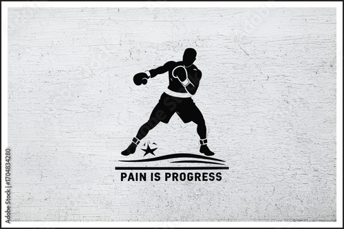 Pain is Progress Boxing Motivation,
Fighter’s Spirit in Black and White,
Boxing Power and Determination,
Champion’s Grind Artwork
