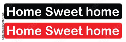 home sweet home lettering sign. calligraphy style typographic message. typography cozy design for print to poster, banner, welcome doormat, card for your sweet home. calligraphic quote in eps 10. 