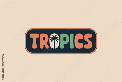 A retro style tropics logo with a palm tree silhouette in a rounded rectangular border design element